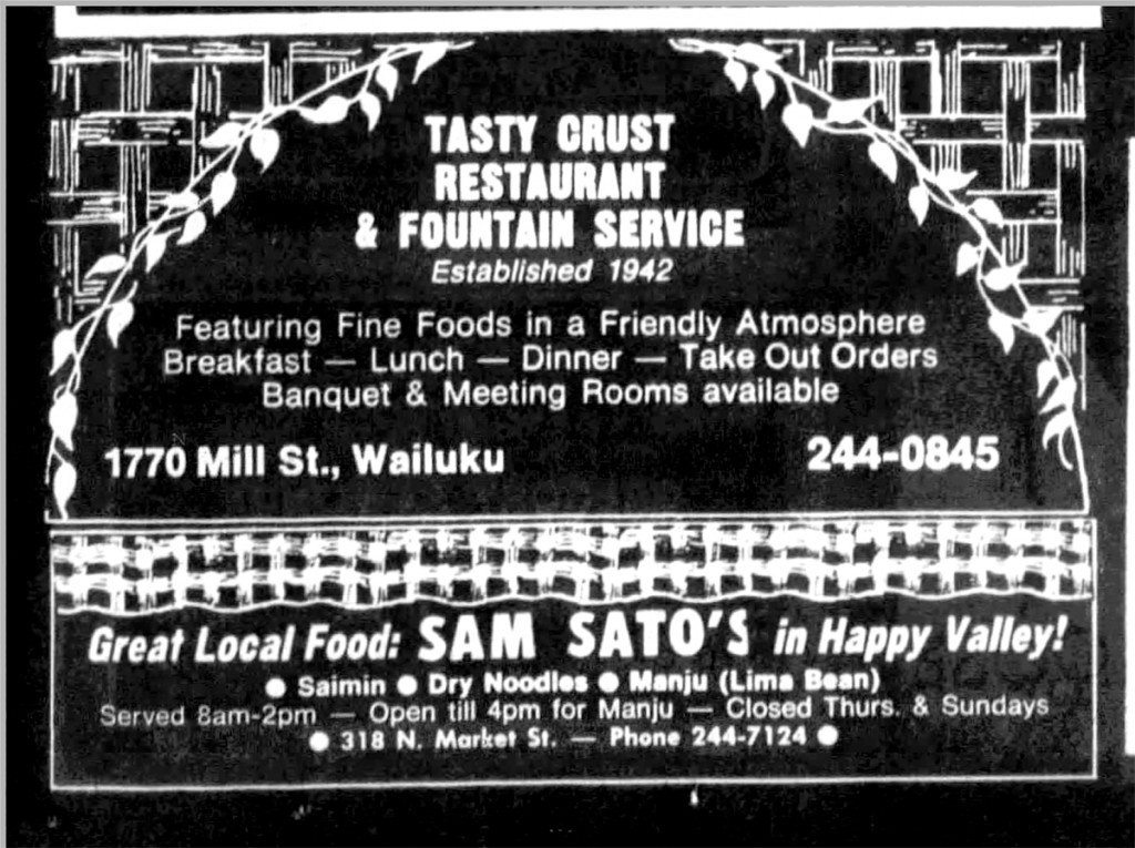 Oldest Restaurants - Tasty Crust And Sam Sato's Ads. Star Bulletin 1987 Newspapers.